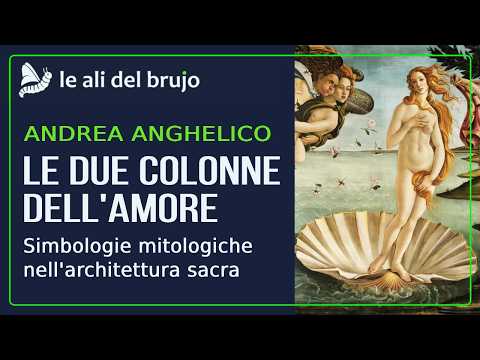 Le due colonne dell'amore